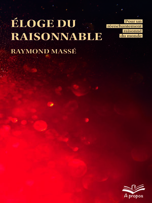 cover image of Éloge du raisonnable.